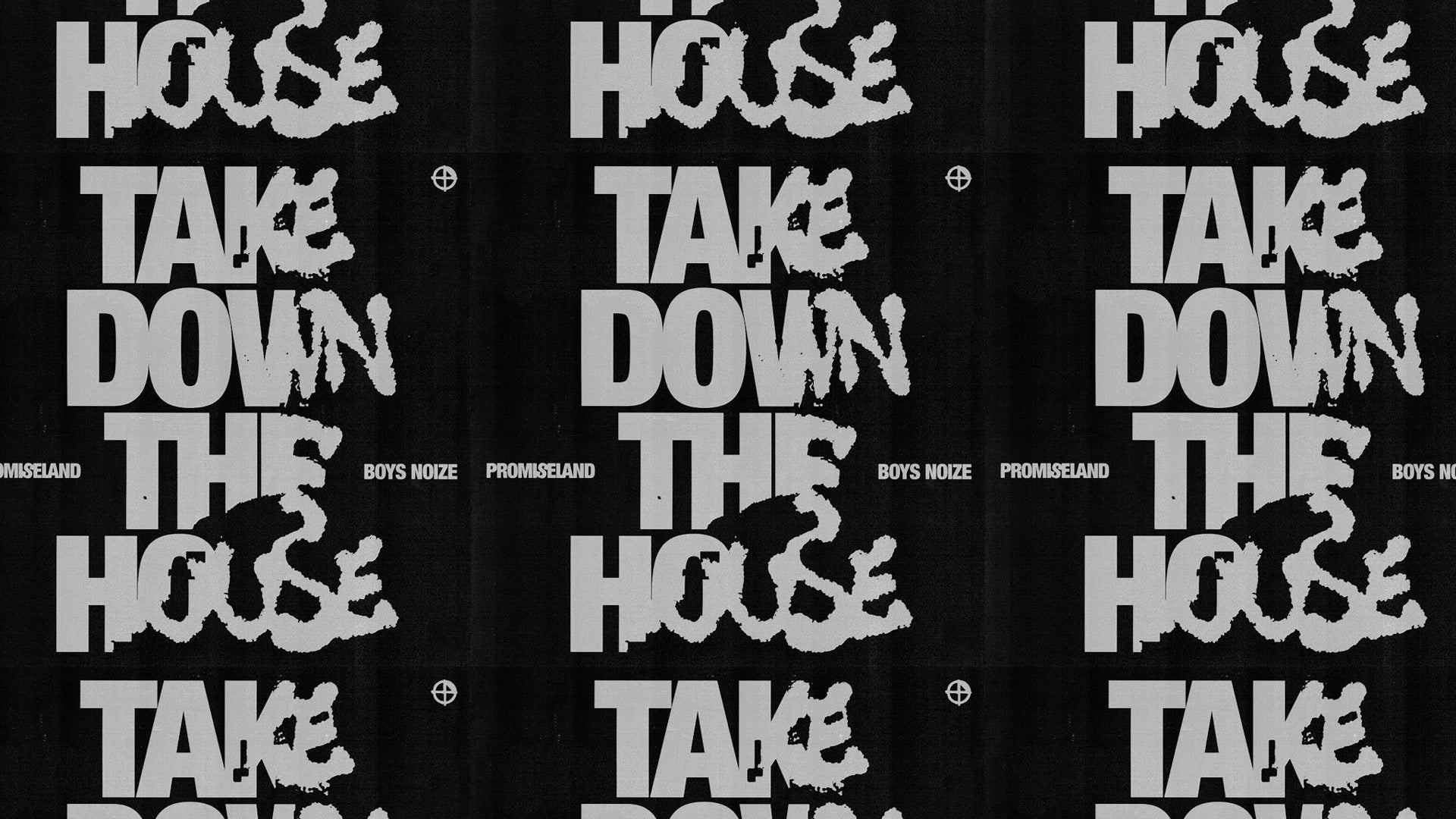 Take Down The House (Boys Noize Remix) OUT NOW