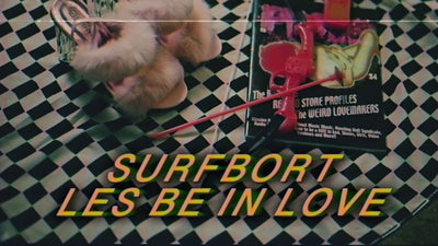 Surfbort Releases New Single for LES BE IN LOVE