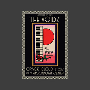 The Voidz, Crack Cloud, and Oxis Live at Knockdown Center Poster