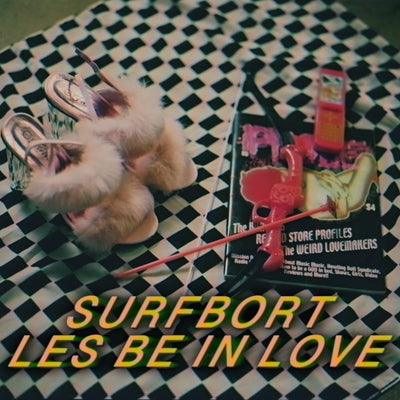 Surfbort 'Les Be in love' Digital Download [Single]