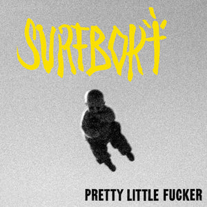 Surfbort 'Pretty little fucker' Digital Download [Single]